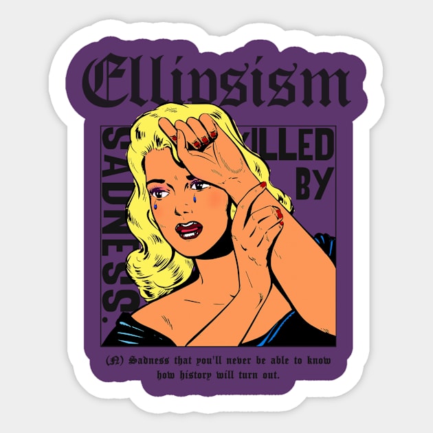 Old English "Ellipsism" Sticker by A -not so store- Store